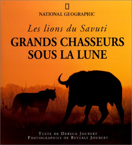 Télécharger Les grands chasseurs sous la lune Gratuit