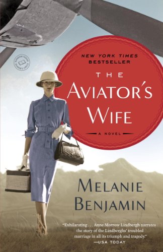 The Aviator's Wife: A Novel (English Edition) livre