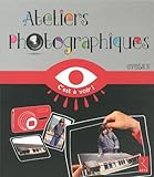 Image de Ateliers photographiques cycle 3