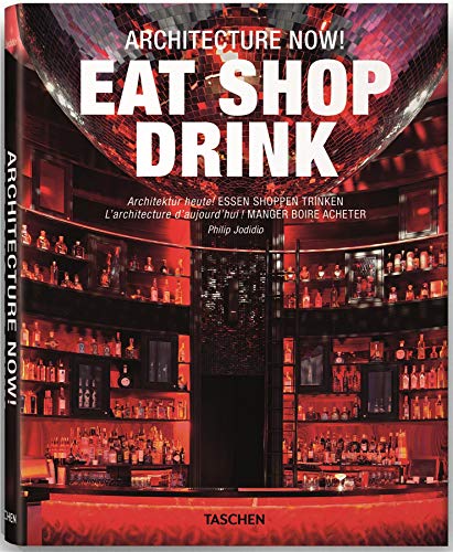 Architecture Now! Eat Shop Drink