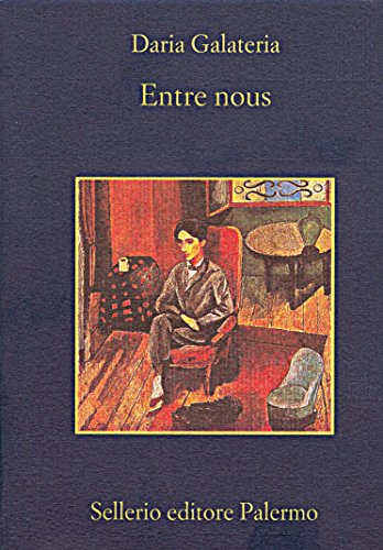 Download Entre nous: Incontri di scrittori italiani e francesi del Novecento (La memoria) Download Entre nous: Incontri di scrittori italiani e francesi del Novecento (La memoria)