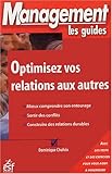 Optimisez vos relations aux autres
