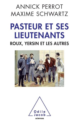 Download Pasteur et ses lieutenants Download Pasteur et ses lieutenants