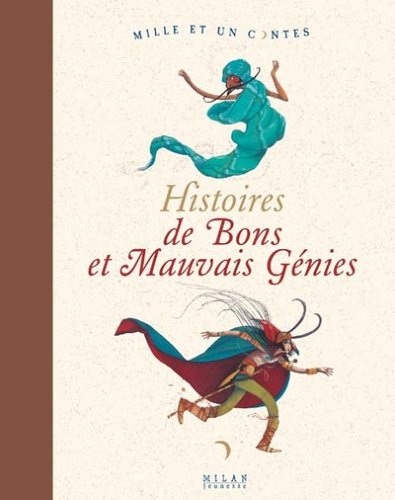 couverture de : Histoires de bons et mauvais g&eacute;nies