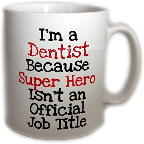 Dentist Super Hero Mug (11oz). Comes with FREE coffee stencil.