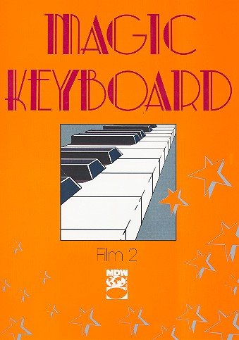 Preisvergleich Produktbild Magic Keyboard : Film-Melodien 2