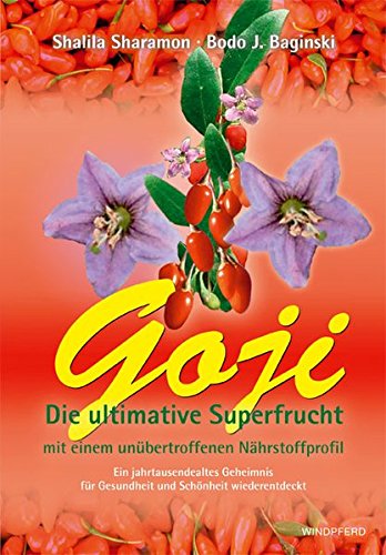 Download Goji - Die ultimative Superfrucht Download Goji - Die ultimative Superfrucht