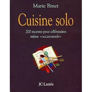 La cuisine solo Livre en Ligne La cuisine solo Livre en Ligne - Telecharger Ebook