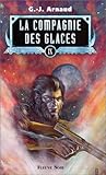 La Compagnie des glaces, tome 9