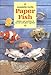 Produktbild Paper Fish: Models and Mobiles to Cut Out and Glue Together