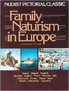 Family Naturism in Europe : Lange, Ed: Amazon.co.uk: Books