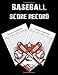 Produktbild Baseball Score Record: 100 Pages Baseball Score Sheet, Baseball Scorekeeper Book, Baseball Scorecard