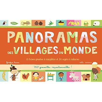 Panorama des villages du monde : 8 frises géantes à compléter et 24 sujets à colorier