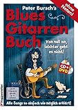 Peter Bursch's Blues-Gitarrenbuch. Von null an, leichter geht es nicht! (mit CD+DVD) by 