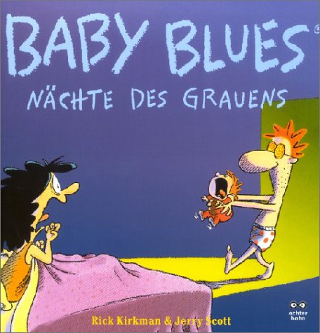 Baby Blues. Nächte des Grauens