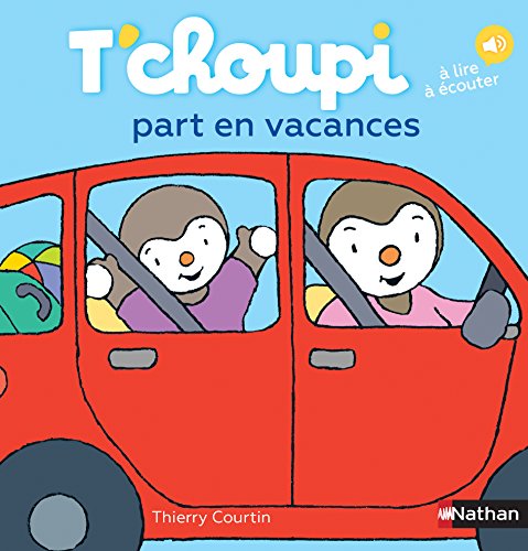 Télécharger T'choupi part en vacances - Dès 2 ans (42) Livre eBook France
