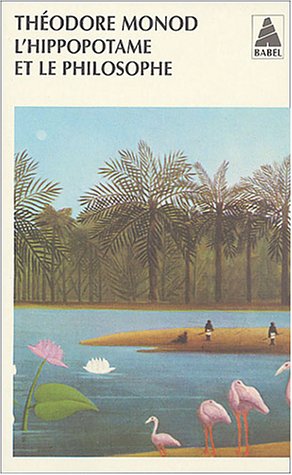 L'hippopotame et le philosophe L'hippopotame et le philosophe