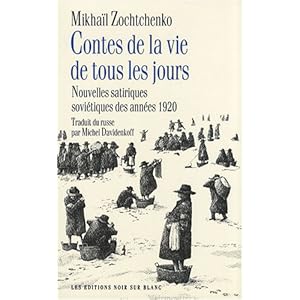 Contes de la vie de tous les jours : Nouvelles satiriques soviétiques des années 1920 Livre en Ligne - Telecharger Ebook