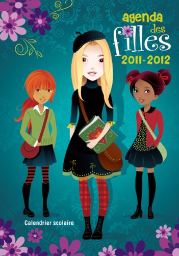 Download Agenda scolaire Les filles 2011-2012 Download Agenda scolaire Les filles 2011-2012