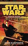 Image de Rule of Two: Star Wars Legends (Darth Bane)