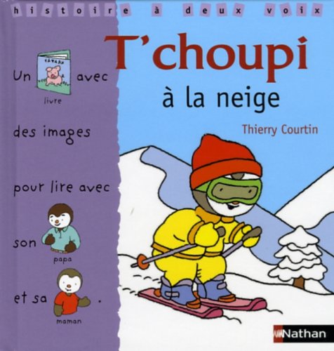 couverture de : T'choupi &agrave; la neige