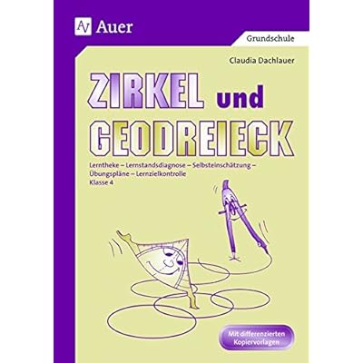 Download Zirkel Und Geodreieck Lerntheke Lernstanddiagnose Selbsteinschatzung Ubungsplane Lernzielkontrolle 4 Klasse Pdf Traugottkristoffer