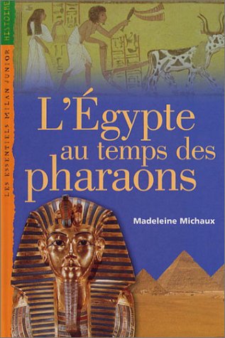 couverture de : L' egypte au temps des pharaons