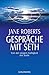 Gespräche mit Seth: Von der ewigen Gültigkeit der Seele by Jane Roberts, Sabine Lucas