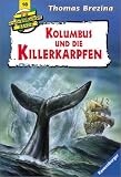Cover zum Buch Kolumbus und die Killerkarpfen