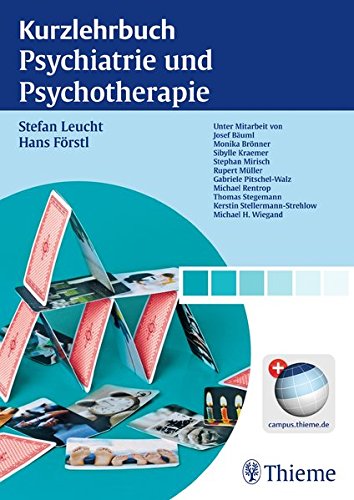Download Kurzlehrbuch Psychiatrie und Psychotherapie Download Kurzlehrbuch Psychiatrie und Psychotherapie