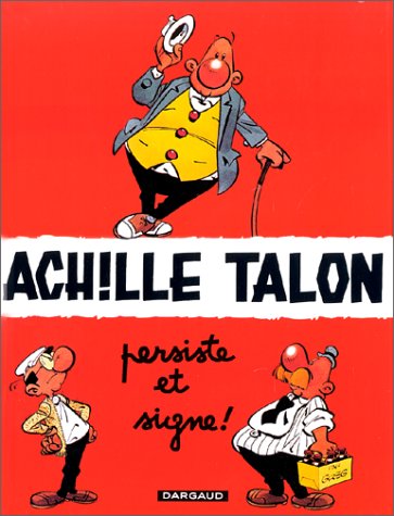 couverture de : Achille Talon persiste et signe