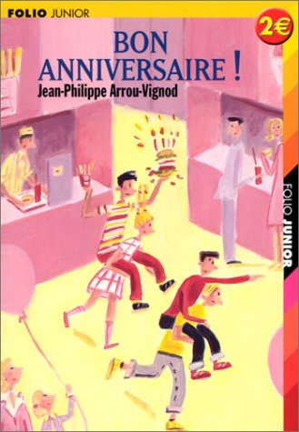 couverture de : Bon anniversaire ! couverture de : Bon anniversaire !
