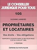 Propriétaires et locataires : vos droit, vos obligations, numéro 105, 4ème édition