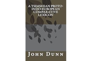 A Tsimshian Proto-Indo-European Comparative Lexicon