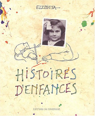 couverture de : Histoires d'enfances