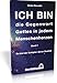 ICH BIN die Gegenwart Gottes in jedem Menschenherzen: Du bist der Schöpfer deiner Realität by 