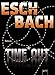 Time*Out (Blackout - Hideout - Timeout 3) by