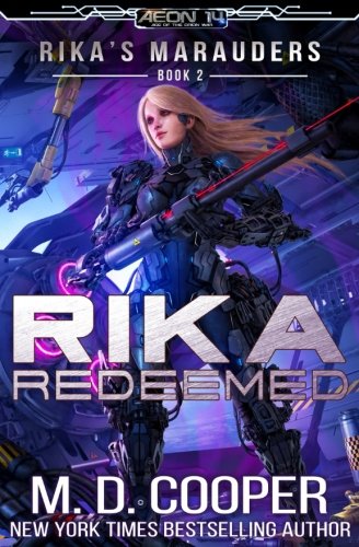 Preisvergleich Produktbild Rika Redeemed (Rika's Marauders, Band 2)