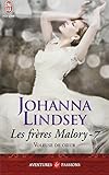 Les frères Malory, Tome 7 : Voleuse de coeur