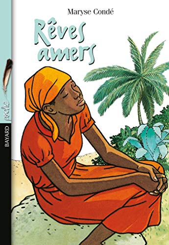 Rêves amers (Les romans Je bouquine)