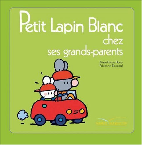 Petit Lapin blanc chez ses grands-parents