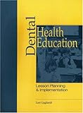 Image de Dental Health Education: Lesson Planning and Implementation