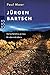 Jürgen Bartsch: Selbstbildnis eines Kindermörders by Paul Moor