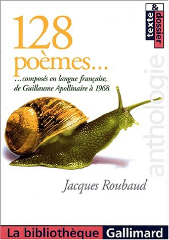 couverture de : 128 po&egrave;mes compos&eacute;s en langue fran&ccedil;aise de Guillaume Apol...