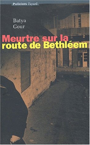 couverture de : Meurtre sur la route de Bethl&eacute;em