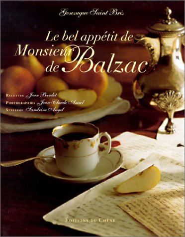 Le bel appétit de Monsieur de Balzac gratuit