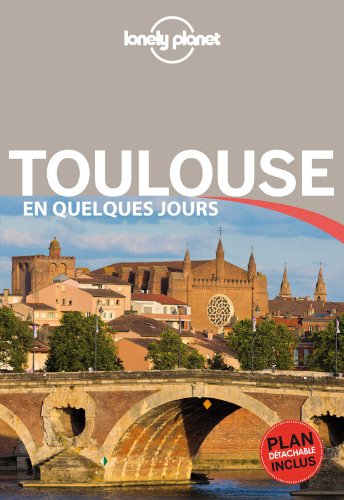 Download Toulouse En quelques jours - 3ed
