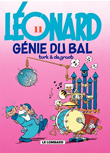 Télécharger Léonard - tome 11 - Génie du bal Francais PDF