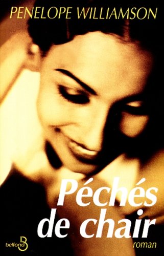 couverture de : P&eacute;ch&eacute;s  de chair