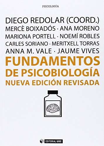 Fundamentos de psicobiología. Nueva edición revisada (Manuales)
